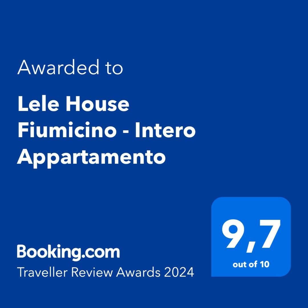 Lele House Fiumicino - Intero Appartamento Aeroporto Di Fiumicino - Nuova Fiera Di Roma Exterior foto